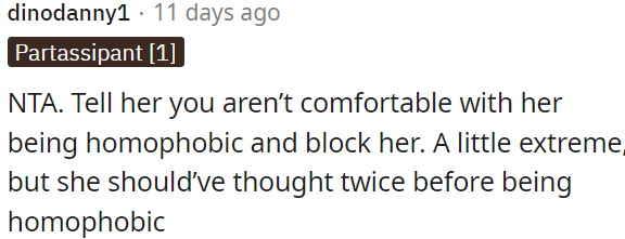 She should've reconsidered before being homophobic.