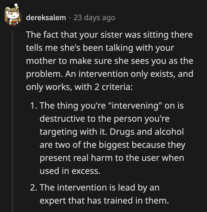 OP's family clearly had no idea what interventions are for