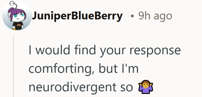 A quiet note that reassurance is not universal, even when it is meant kindly.