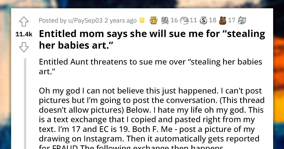 Aunt Threatens To Sue Redditor For Posting A Picture Of Her Drawing On Instagram Because Her 19 Y.O. Child Should Be The Only Artist In The Family