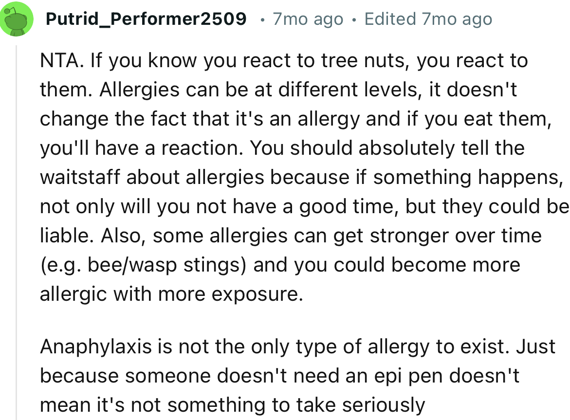 “Allergies can be at different levels; it doesn't change the fact that it's an allergy, and if you eat them, you'll have a reaction.”