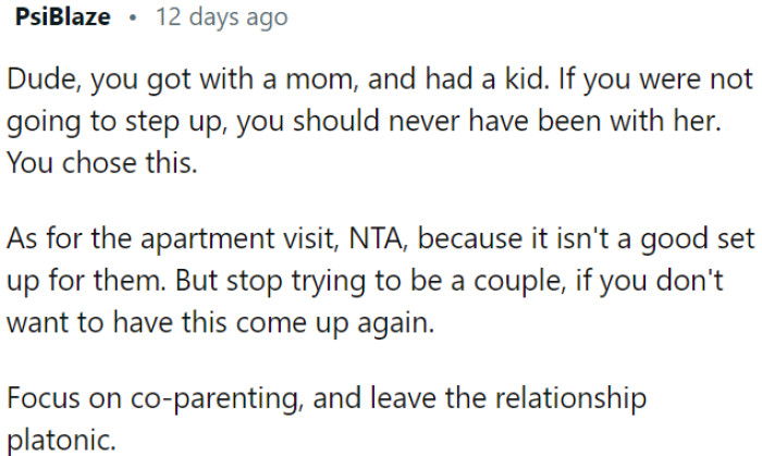 OP chose to be in a relationship with a mom and had a child, so he should step up and take responsibility.