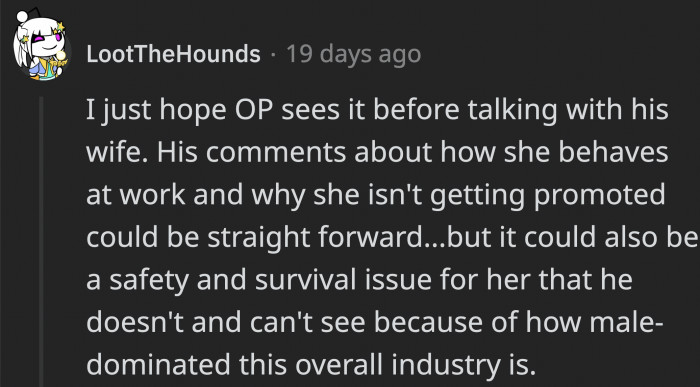 Those who offer sympathy for the wife think that...