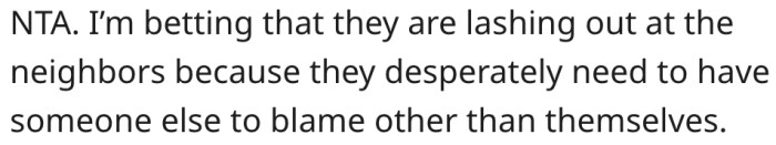 11. The man's family needs someone to take the blame for their inactions.