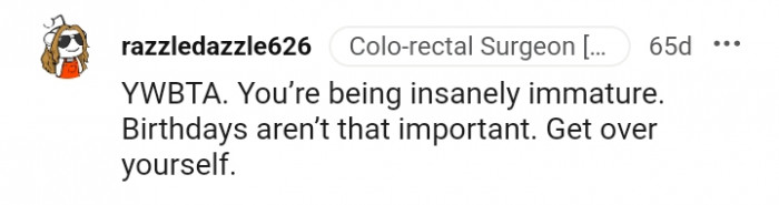 Birthdays are not that important.