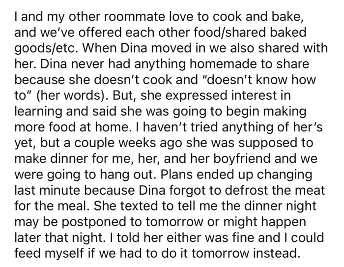 The Redditor explained that one of her roommates has been learning to cook and made plans to cook dinner for the OP.