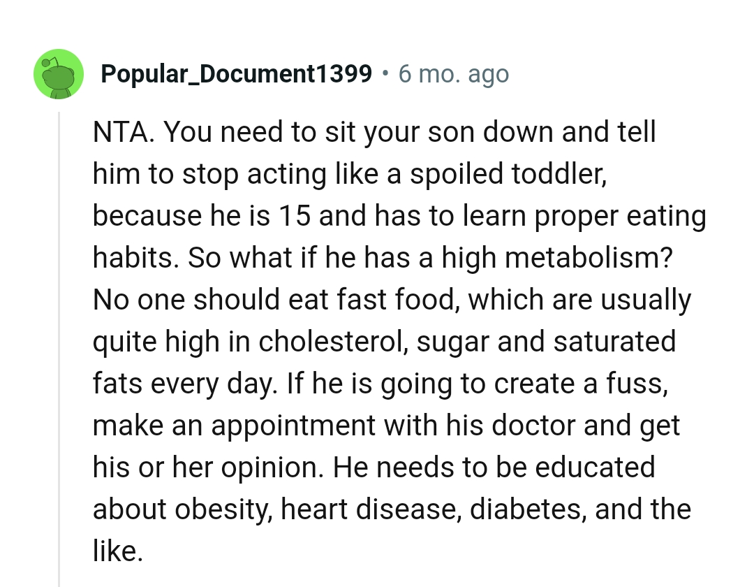 He needs to be educated about consequences