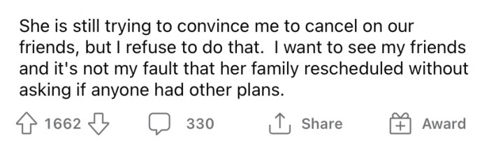 At the time that the Redditor originally posted, his wife was still trying to convince him to cancel on their friends.
