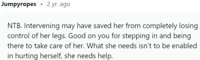 Stepping in to intervene saved her from potential physical harm and loss of control