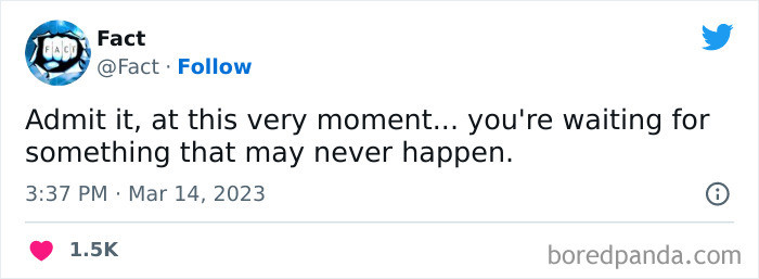 9. Stop waiting and start doing