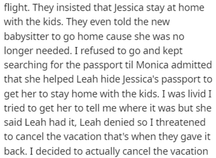 Eventually, OP's stepdaughters admitted that they hid the daughter's passport so she could stay home and watch the kids