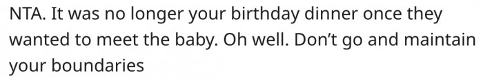 4. She should maintain the boundaries she set.