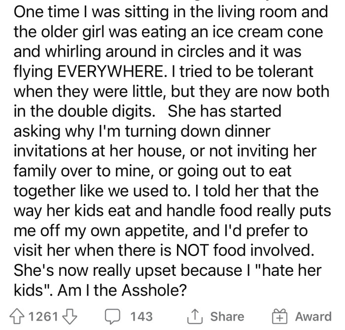 After OP revealed the reason why she's turning down invites, the woman accused her of hating her kids.