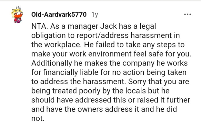 He failed to take steps to make the environment conducive