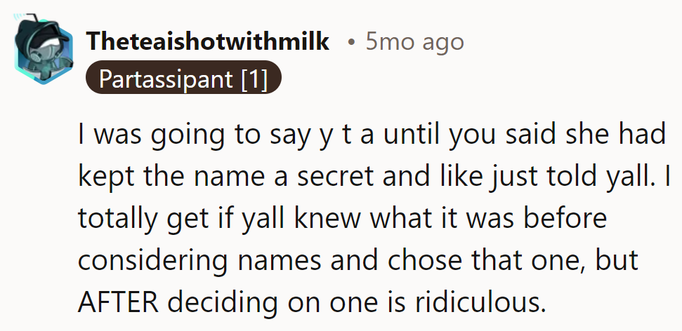 Secret's out: both the baby's and the name's! But hey, better late than never, right?