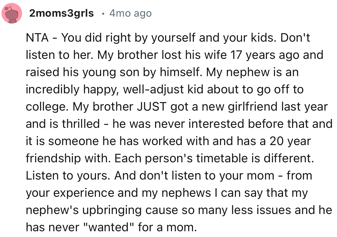 “NTA - You did right by yourself and your kids. Don't listen to her.”
