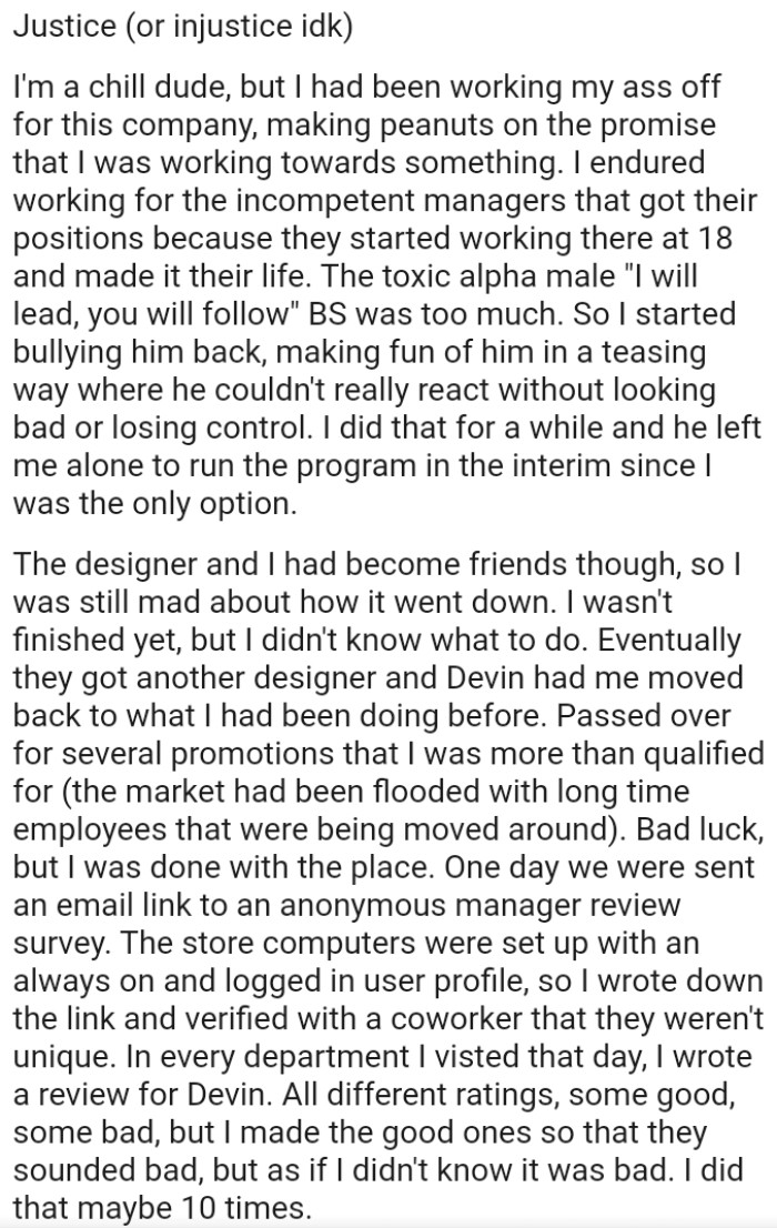 The OP did that for a while, and the manager left him alone to run the program in the interim