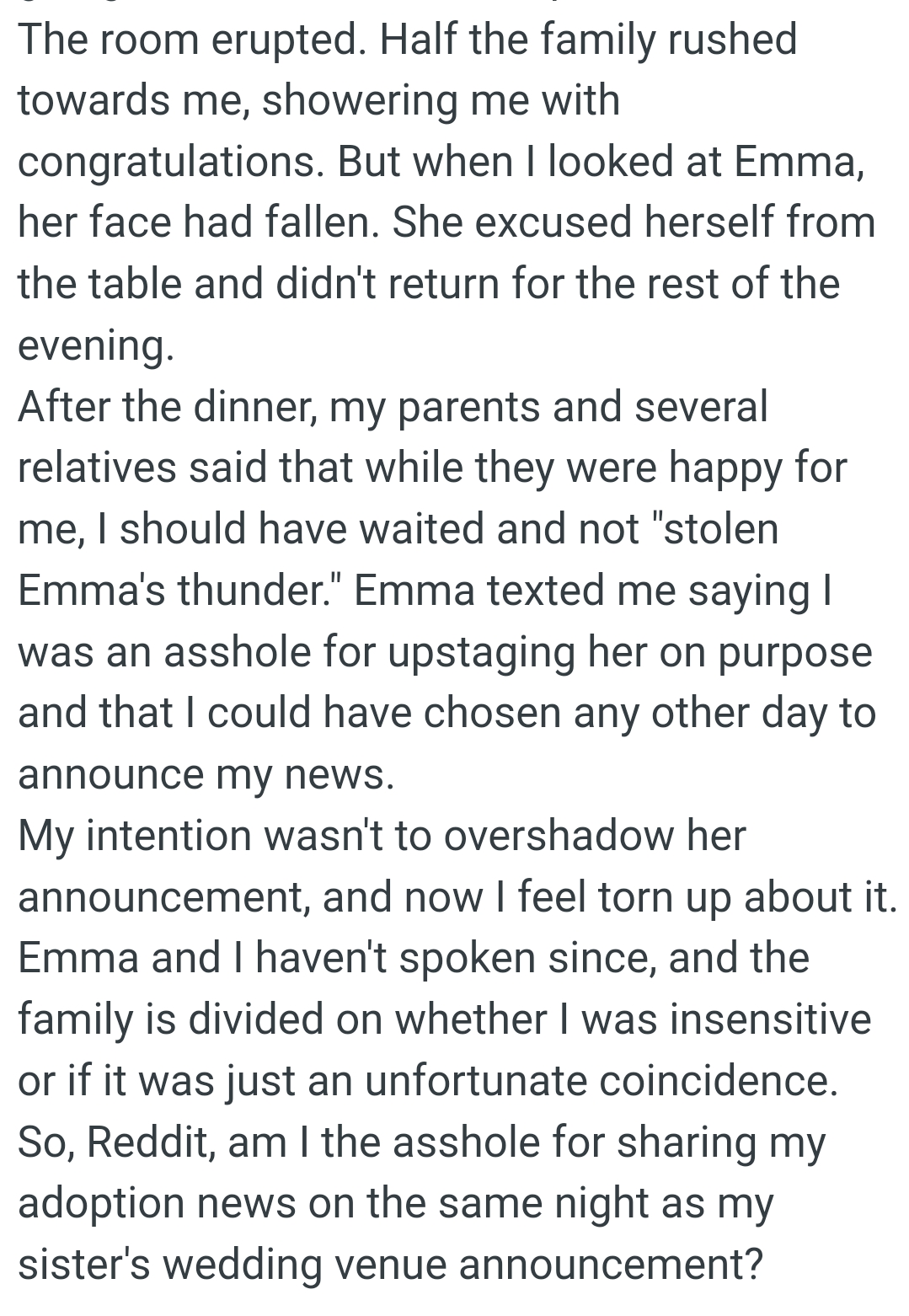 Emma texted the OP saying she was an AH for upstaging her on purpose