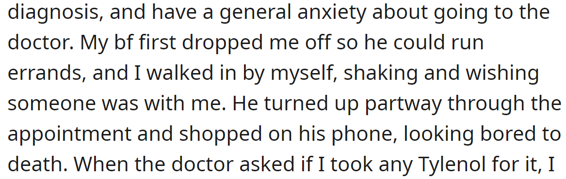 But he wasn't interested in being there for her: