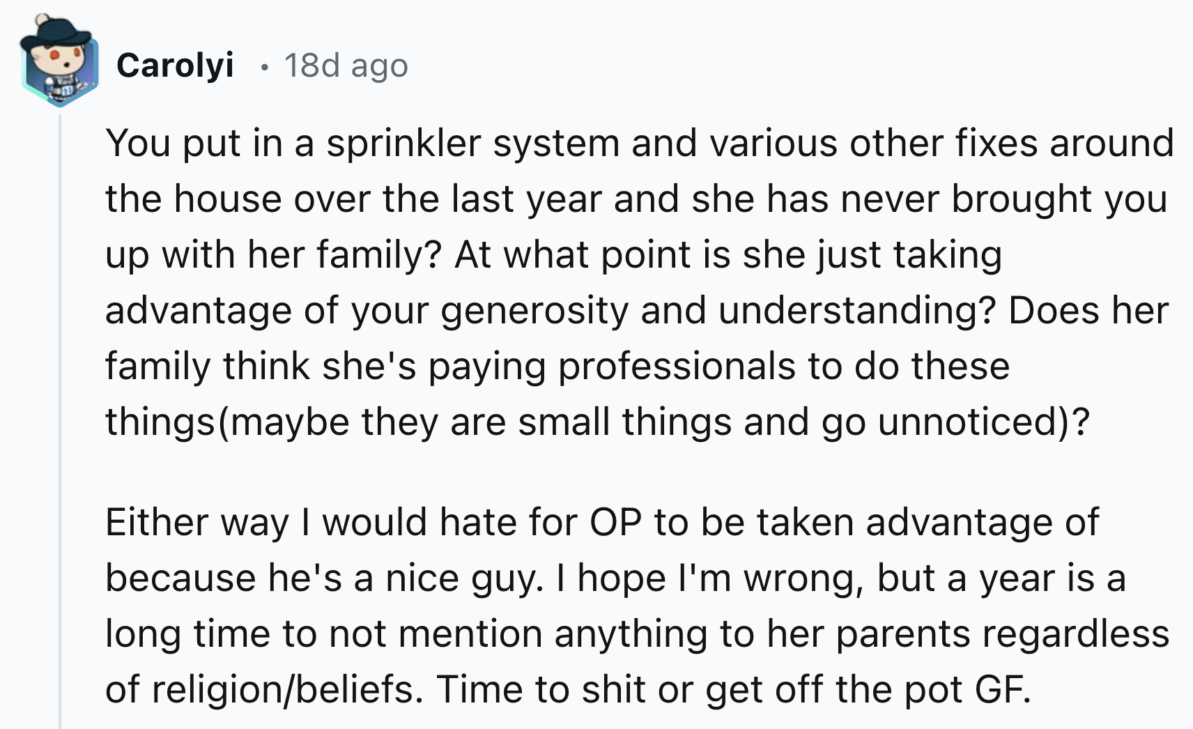 At what point can you say that OP is being taken advantage of?