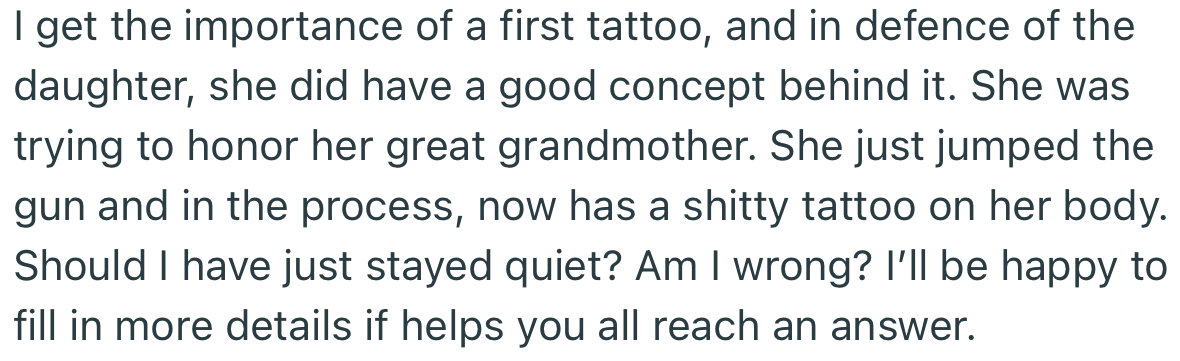 Apparently, OP’s daughter was trying to honor her grandmother with the tattoo concept. Unfortunately, it didn’t turn out great from OP’s perspective