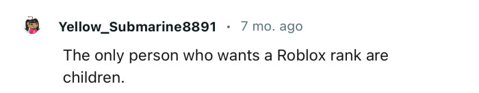 Only kids are interested in getting a Roblox rank
