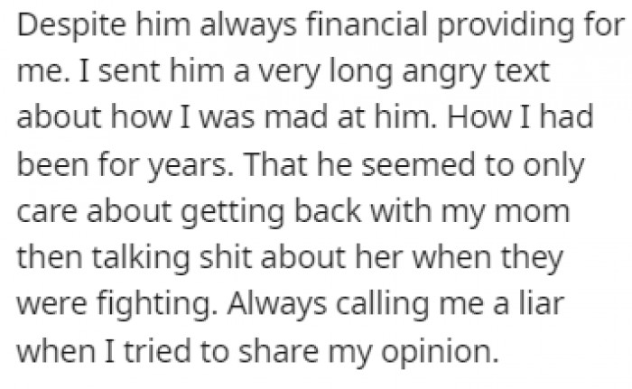 OP finally snapped and sent her father a long text where she told him how she felt about him