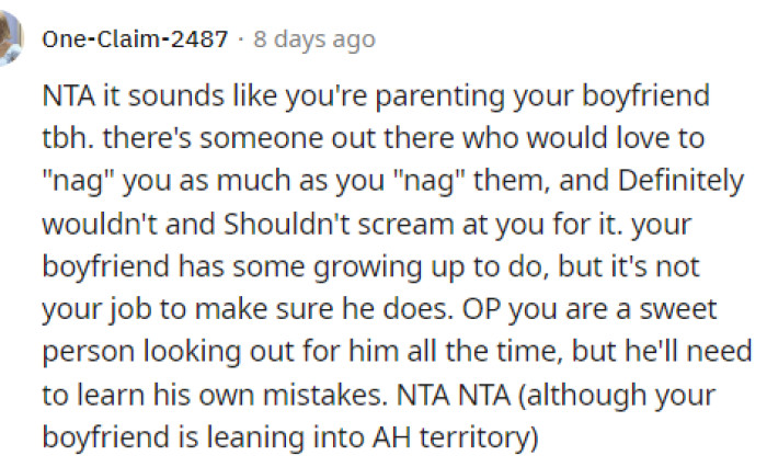 It might not be considered nagging because she's trying to prevent him from forgetting important things.