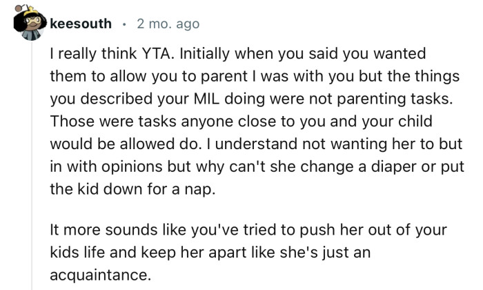 “It sounds like you've tried to push her out of your kid's life.”