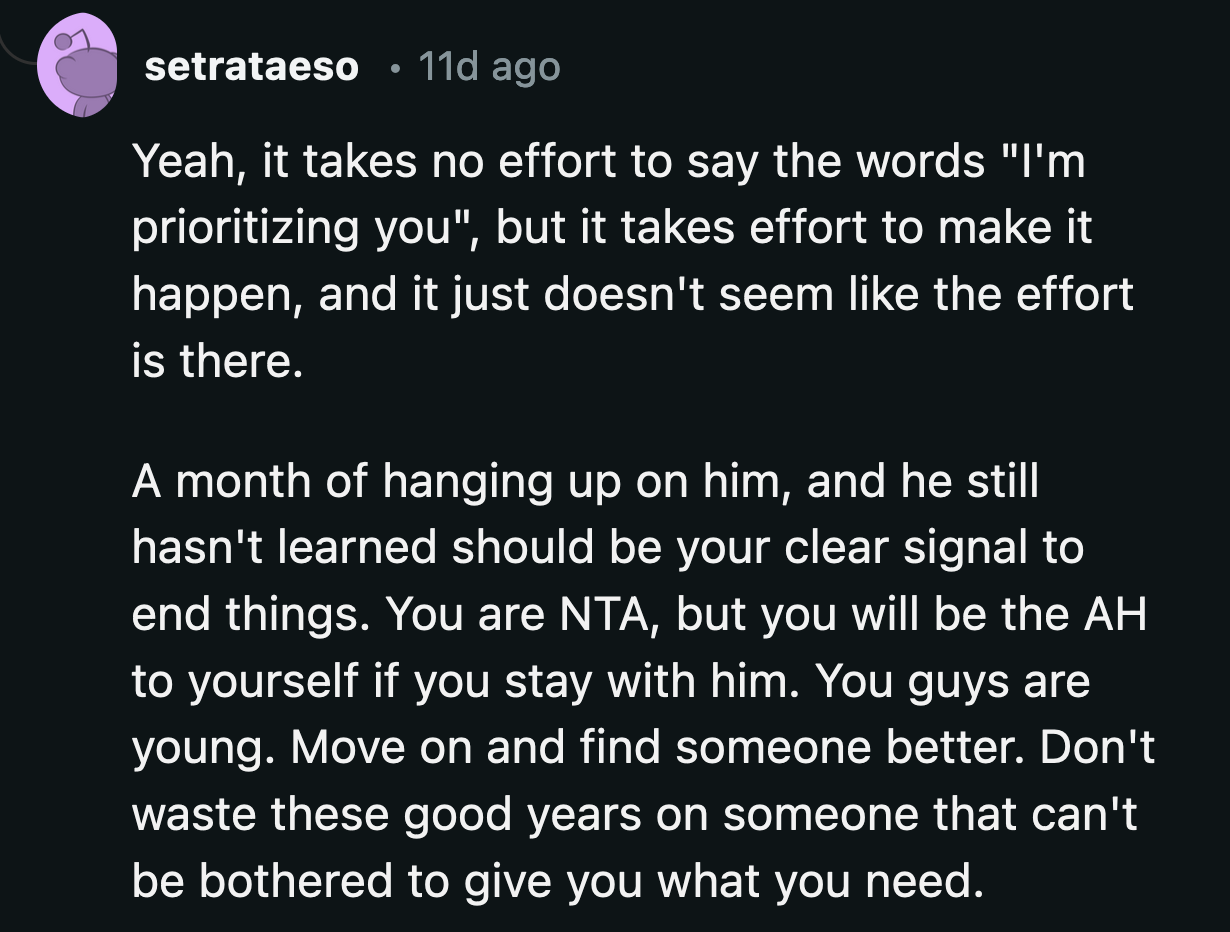 He says he prioritizes OP, but his actions say otherwise.