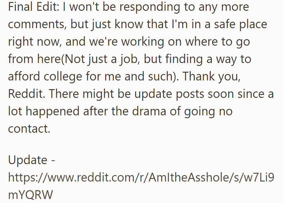 Final Update: OP is safe, planning for college, and won't be responding further.