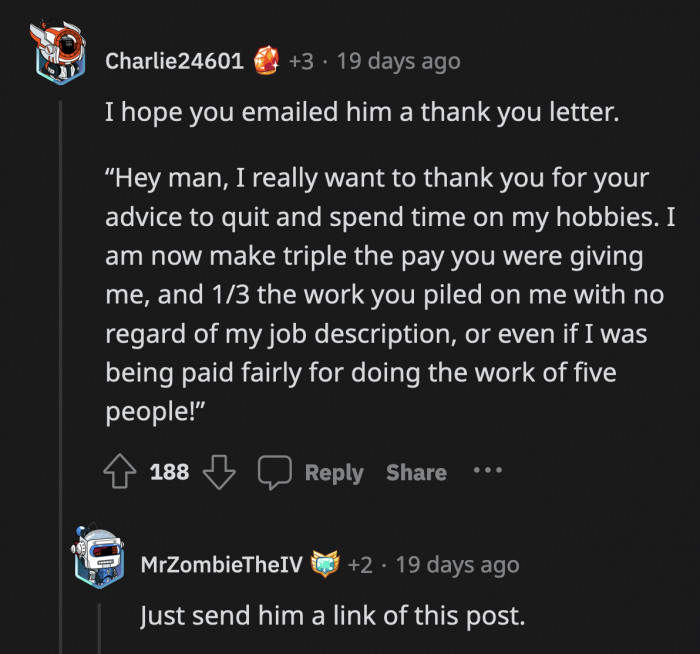 OP should totally do the petty thing and email him the link to his Reddit post