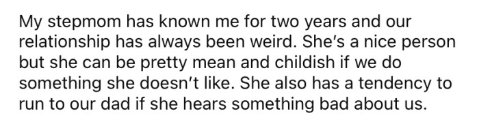 The OP and her stepmom have always had a 