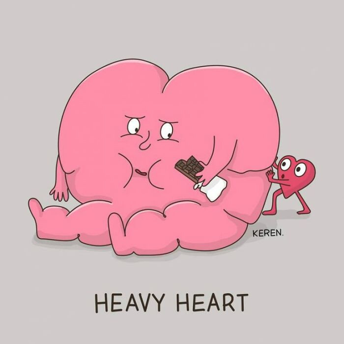 20. My heart is heavy from all the eating, and it's still eating... Lol