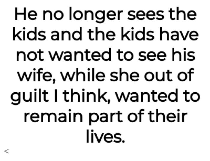 The children do not want to see the stepmother