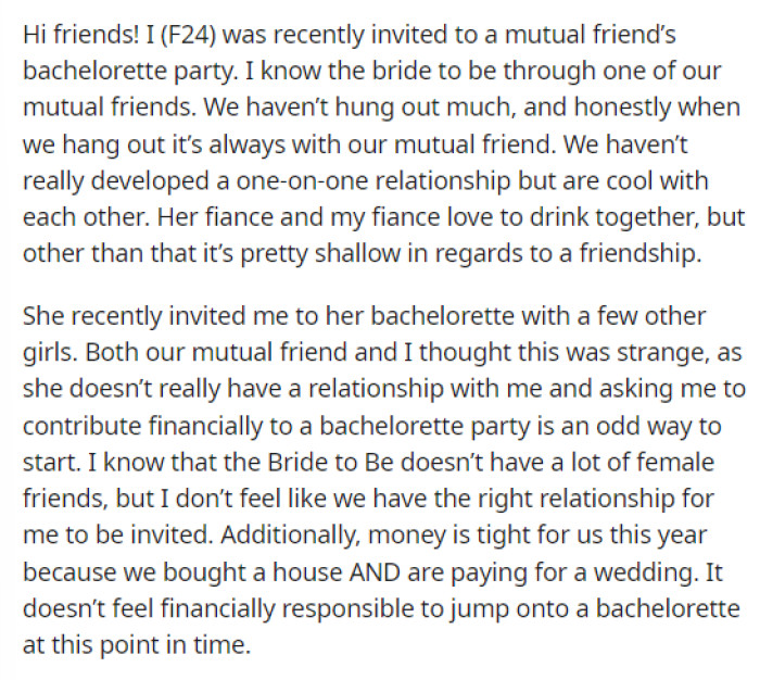 OP starts off her post by explaining the situation and the reason for her reluctance to go to the bachelorette.
