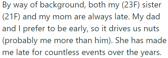 The OP Explained Her Mother and Sister Are Always Late: