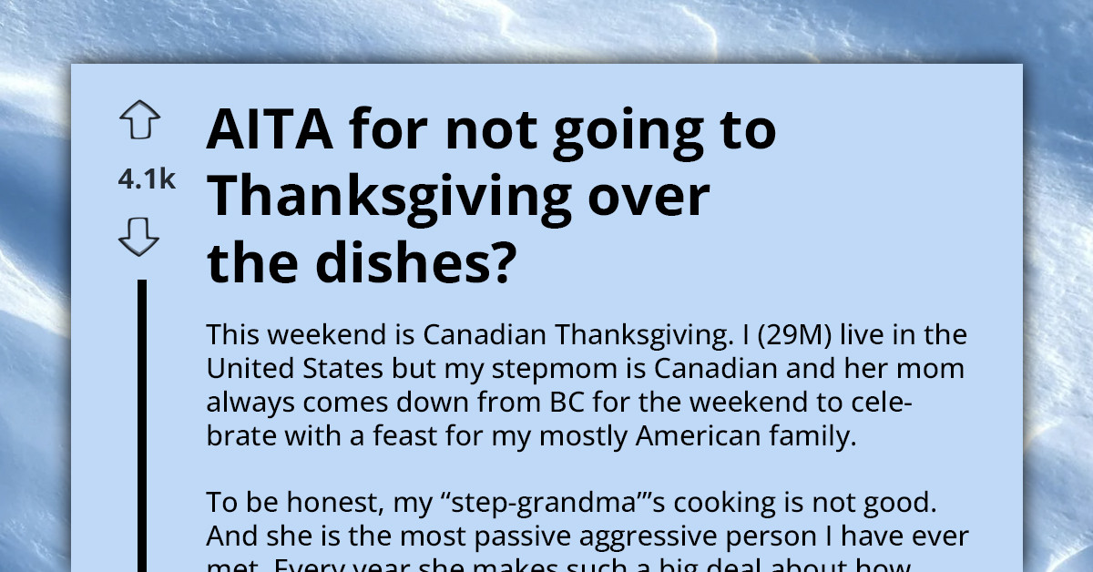 Man Refuses To Attend Family Thanksgiving After Getting Fed Up Of Being Used As A Housekeeper Each Year
