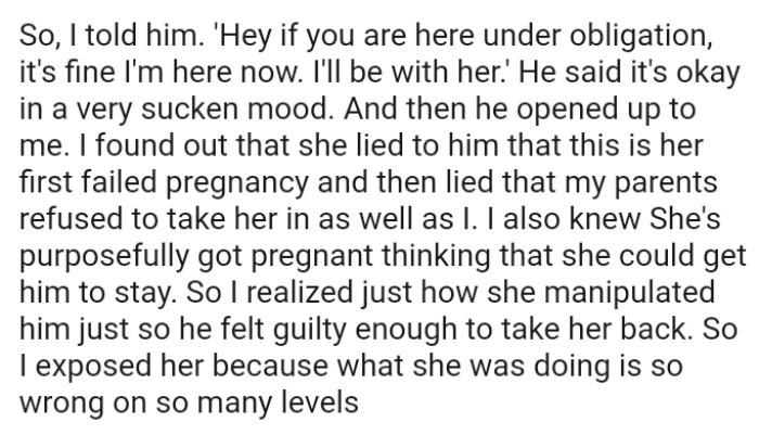The OP knows she purposefully got pregnant thinking that she could get him to stay
