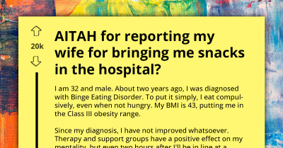 Wife Sabotages Husband's Weight Loss Program By Smuggling Snacks, He Reports Her And Bans Her Visits