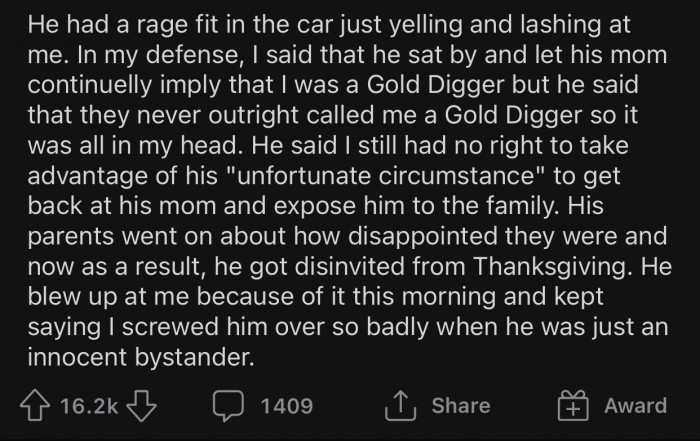OP's fiancé accused her of exposing him to his family, which made her doubt her actions.