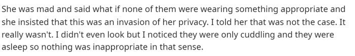 She mentioned that her daughter provided a few different reasons for why she felt uncomfortable with it.