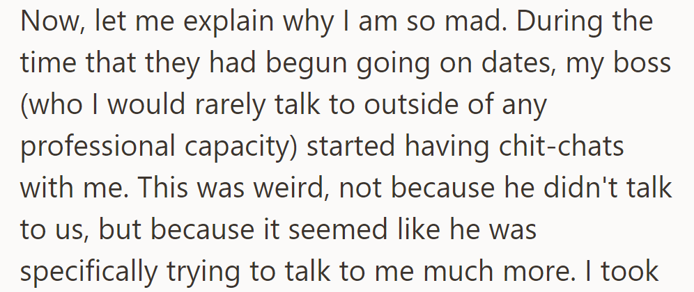 The boss began talking more to OP during the sister's dating period, which seemed odd.
