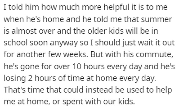 OP pointed out that he's losing 2 hours every day because of his commute