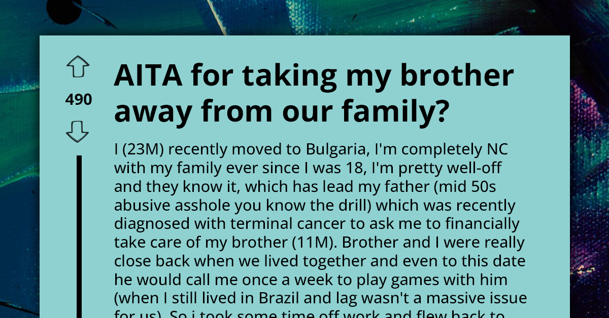 Man Demands Full Guardianship To Financially Support Brother In Exchange For Cutting Off Abusive Family