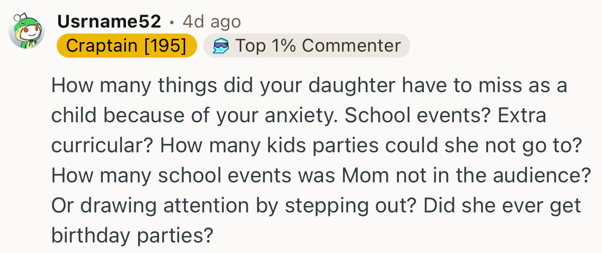 “How Many Things Did Your Daughter Have to Miss as a Child Because of Your Anxiety?”