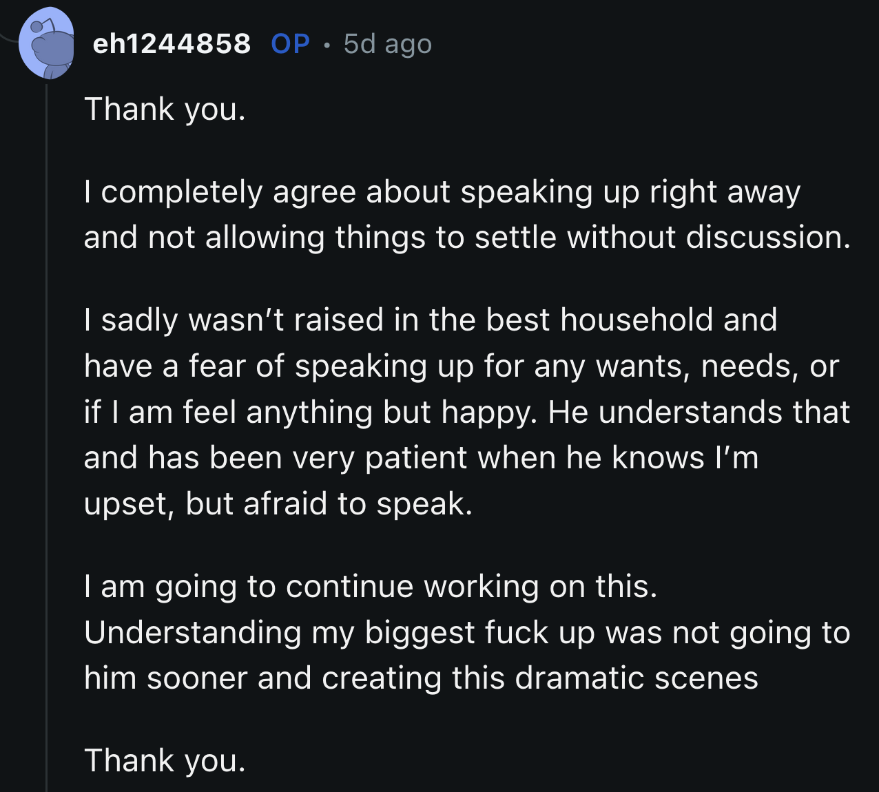 OP said she is still learning that she wouldn't be punished or judged if she voiced her feelings.