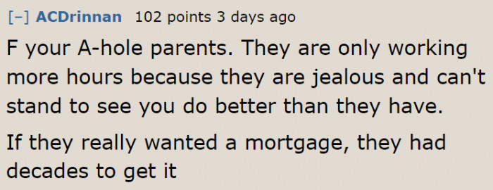 They Could Be Jealous of What the OP Has Achieved