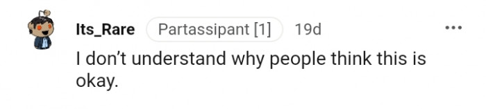 This Redditor doesn't understand how anyone could see this as being okay