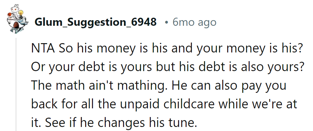 His money, her debt, but both their problem? That's a financial fiasco.